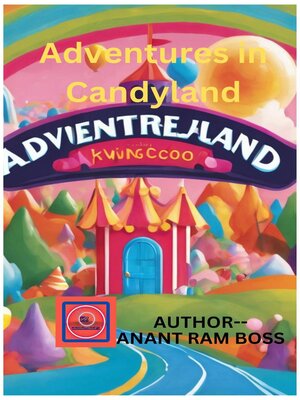 cover image of Adventures in Candy land